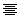 Center